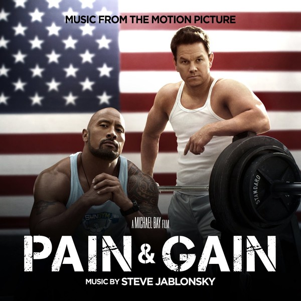 Pain & Gain: Music From the Motion Picture